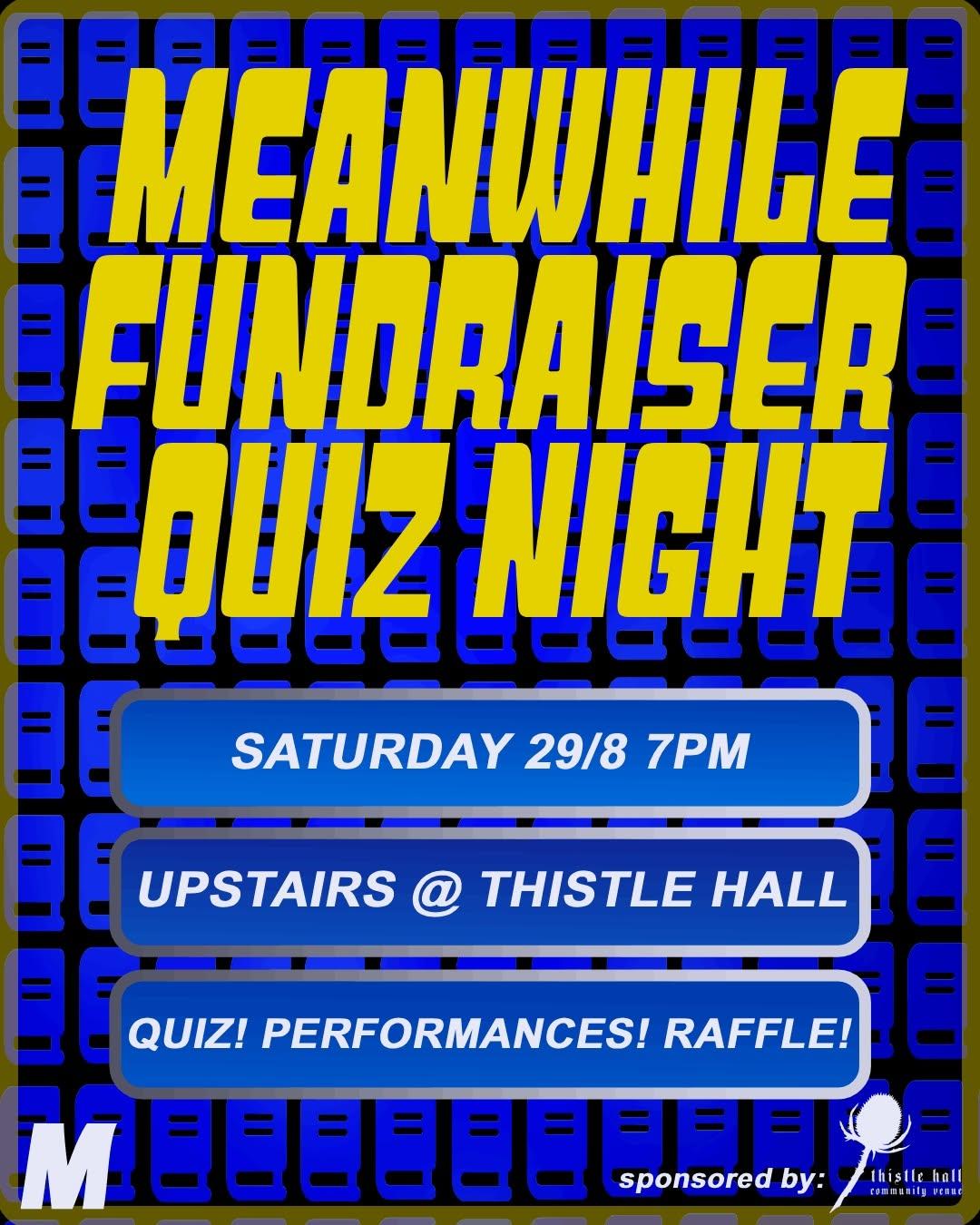 Meanwhile Fundraiser Quiz Night with bold yellow text on a blue background