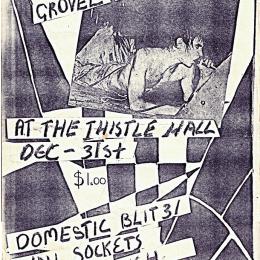 Domestic Blitz, the Wallsockets, Shoes This High, and the Spies played one New Year's Eve at Thistle Hall.