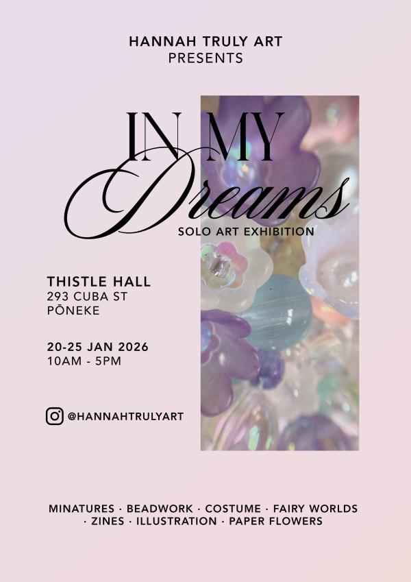 Poster for "In My Dreams" an exhibition by Hannah Truly Art